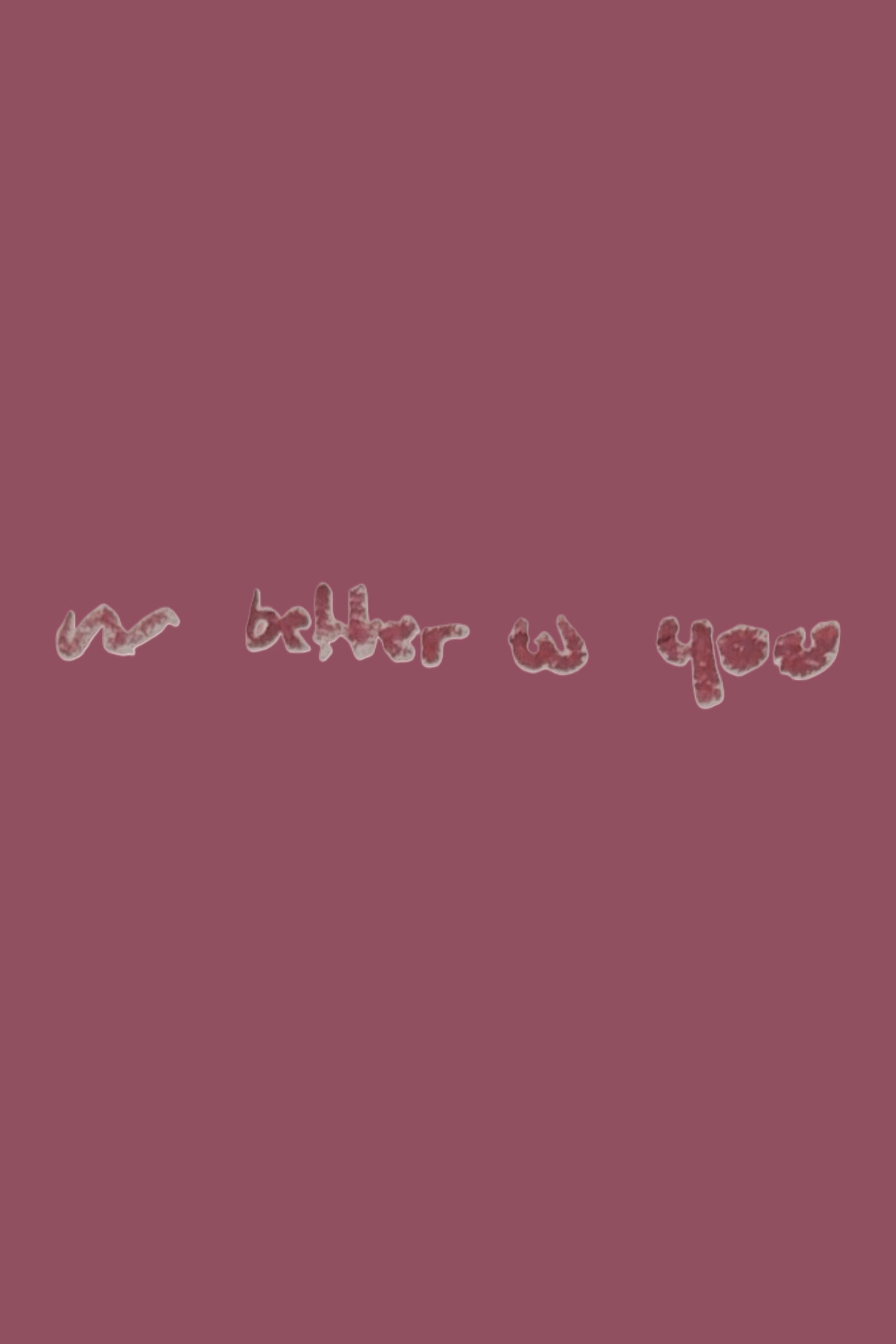 Kiss Me Precision - Better W You